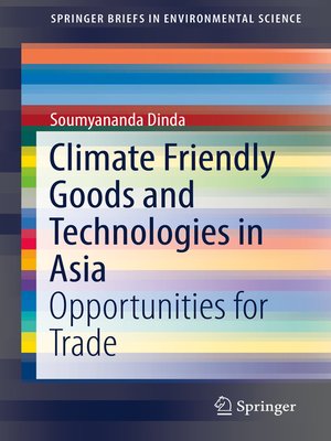 cover image of Climate Friendly Goods and Technologies in Asia